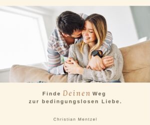 Mehr über den Artikel erfahren Die Kunst der bedingungslosen Liebe