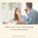 Ich will wieder Nähe und echte Verbindung – raus aus Beziehungskälte